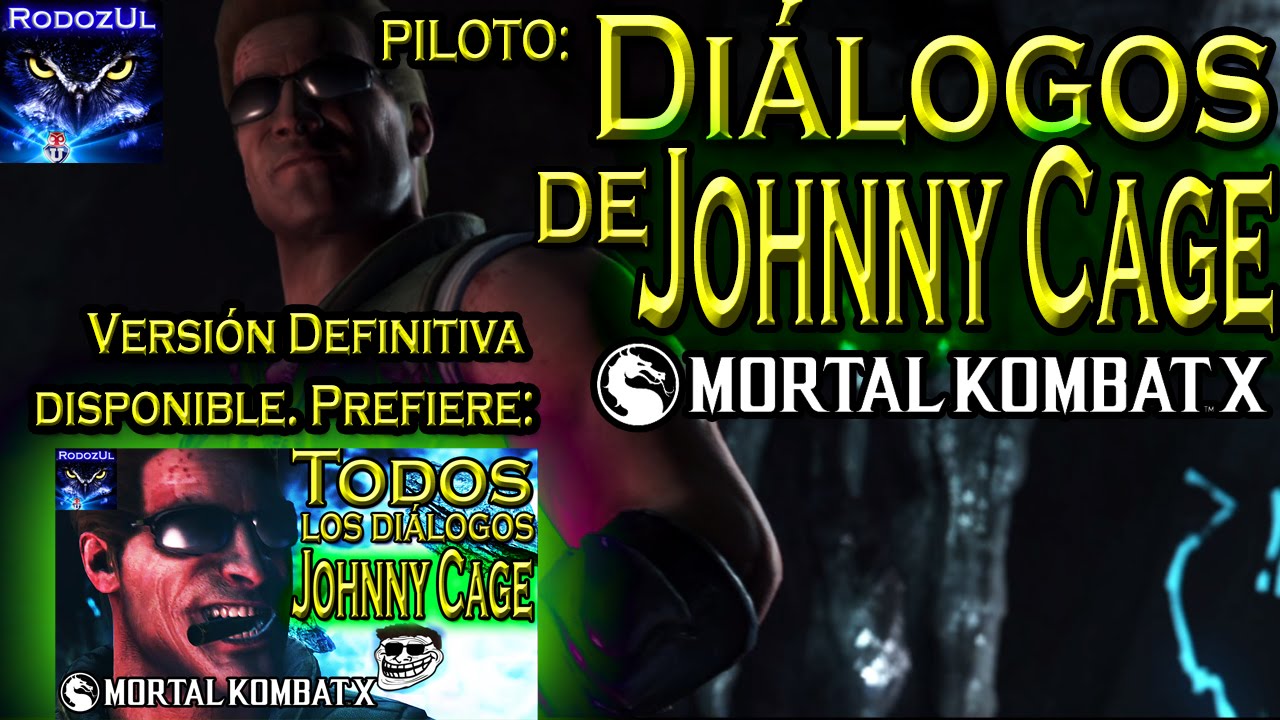 Las divertidos diálogos del actor Johnny Cage. Mortal Kombat X (Español Latino)