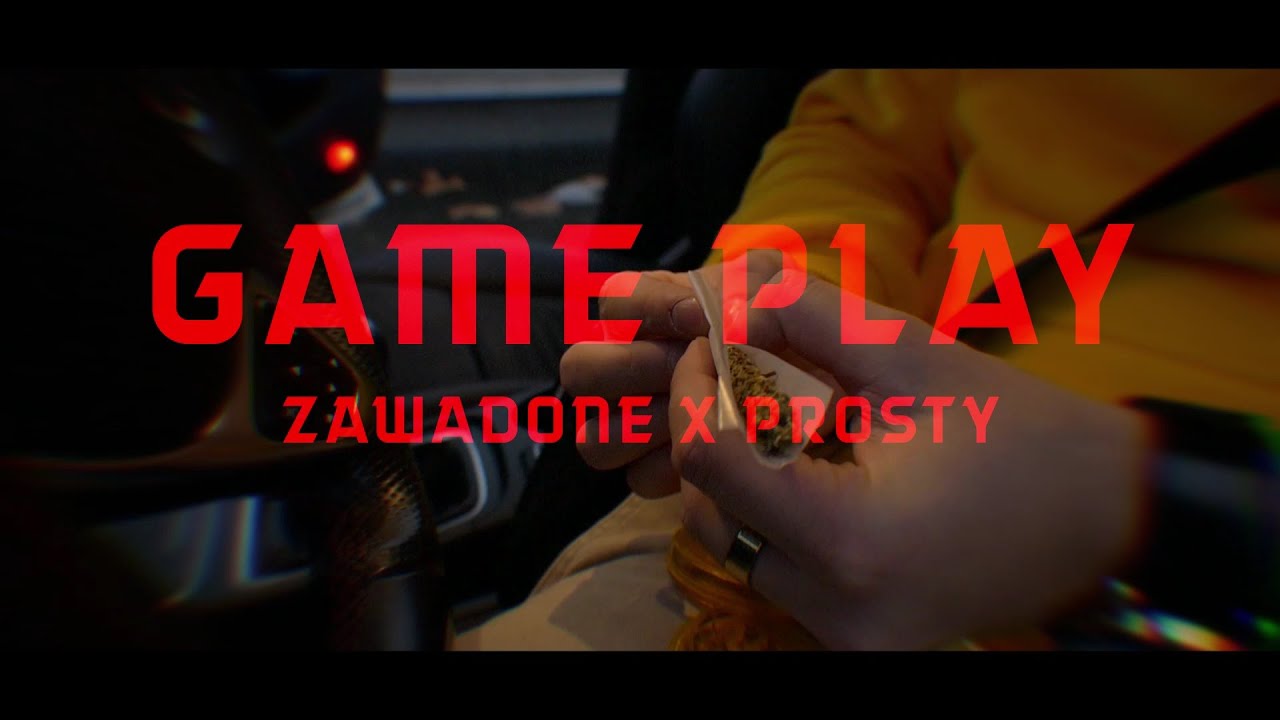 ZawadOne x Prosty - Game Play (prod. sketchmyname & HXRXKILLER) OFFICIAL MUSIC VIDEO