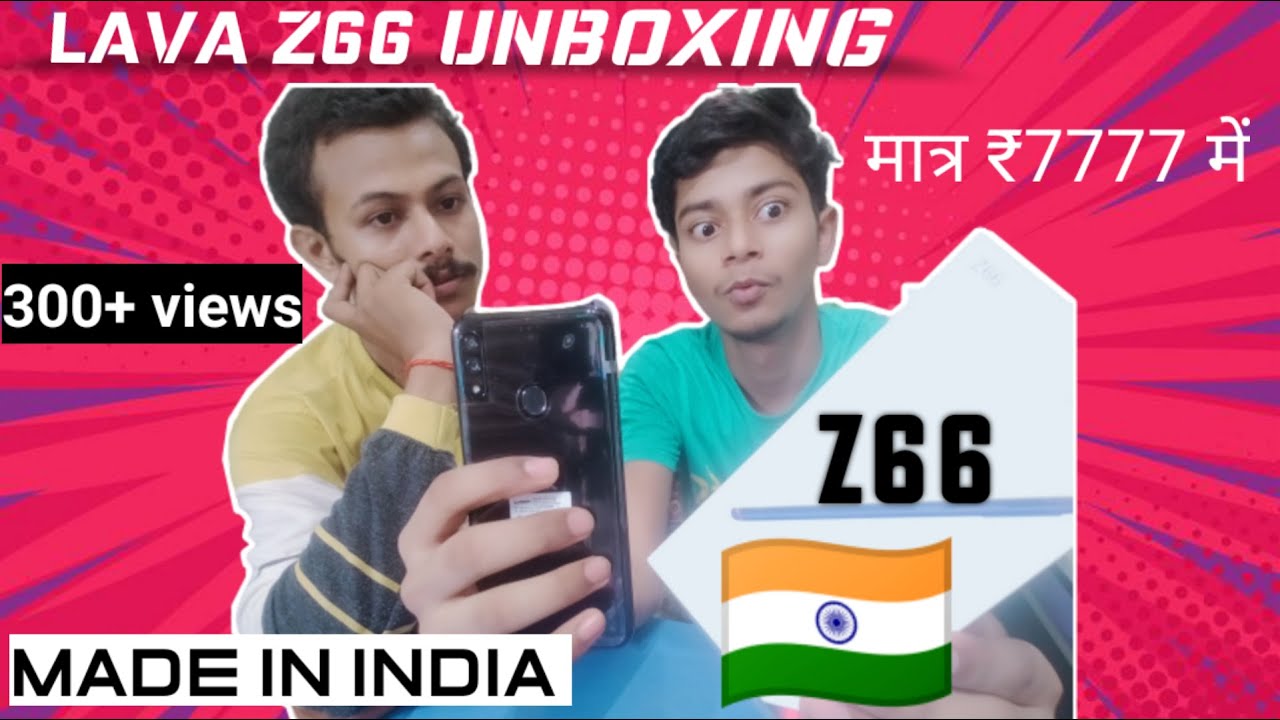 Lava Z66 Unboxing & Full Review