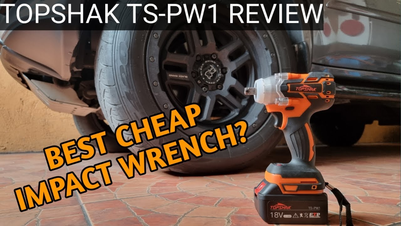 TopShak TS-PW1 Review | Ito Ba ang Best Cheap Impact Wrench?