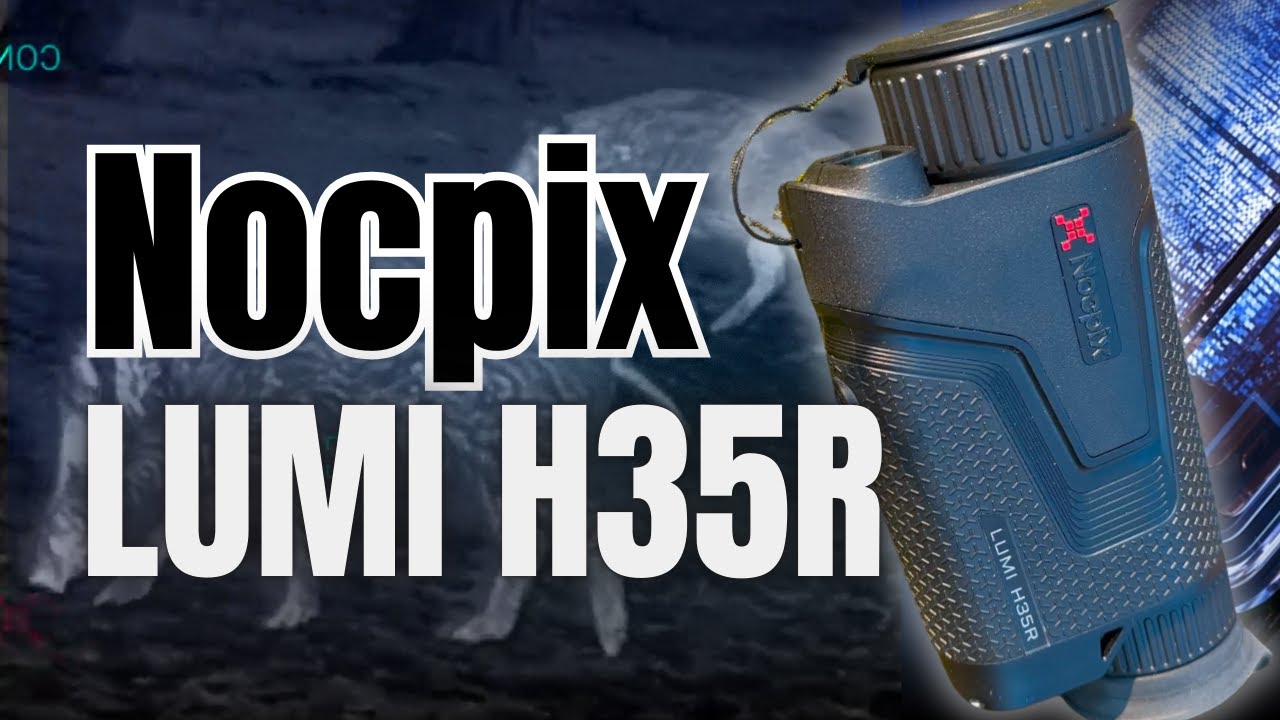 Diese Wärmebildkamera kann alles was du brauchst - Nocpix LUMI H35R