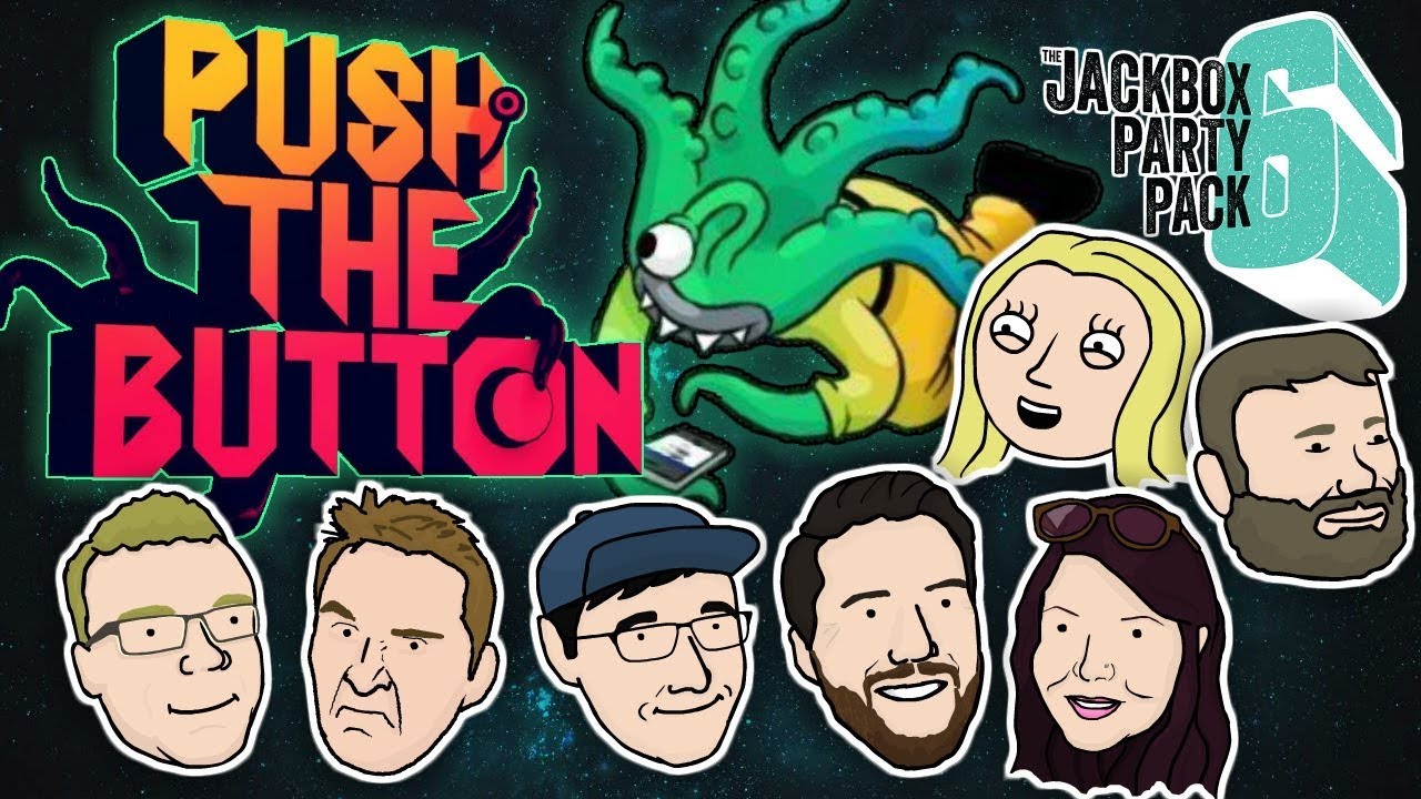 PUSH THE BUTTON - Let's Play The Jackbox Party Pack 6 | Graeme Games