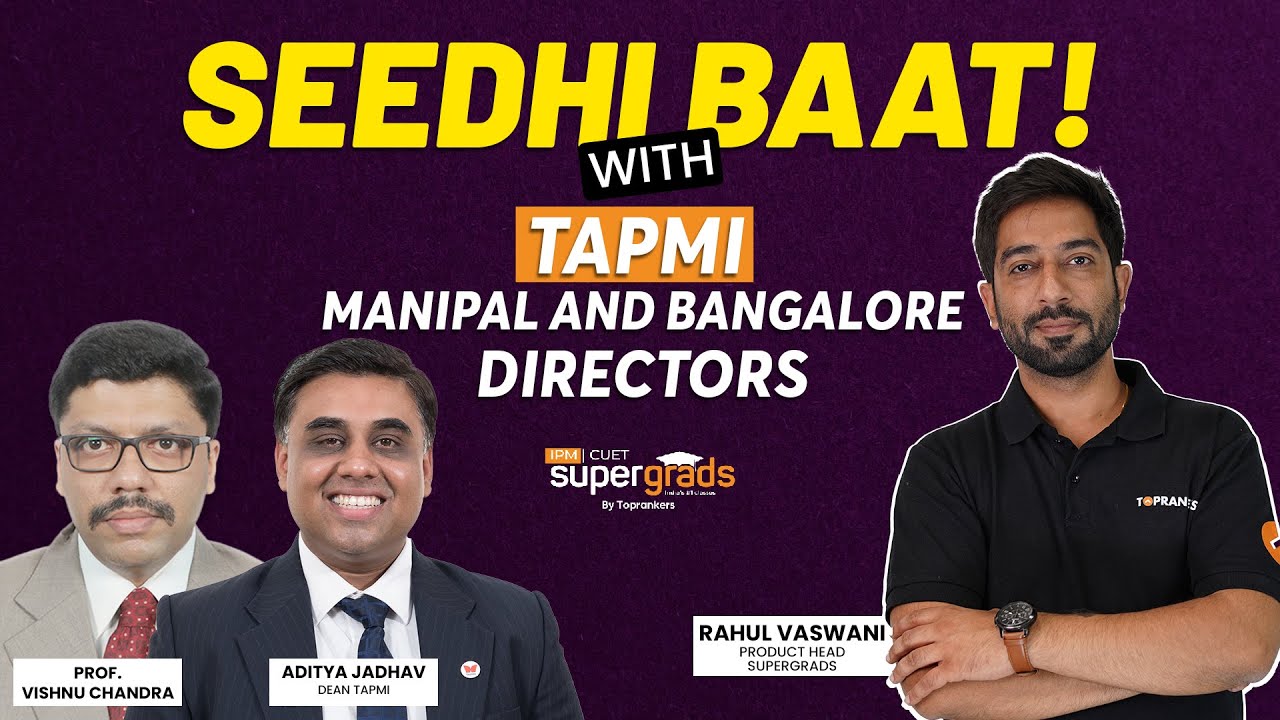 In Conversation with the Directors of TAPMI Manipal & Bangalore | TAMPI Directors on SuperGrads