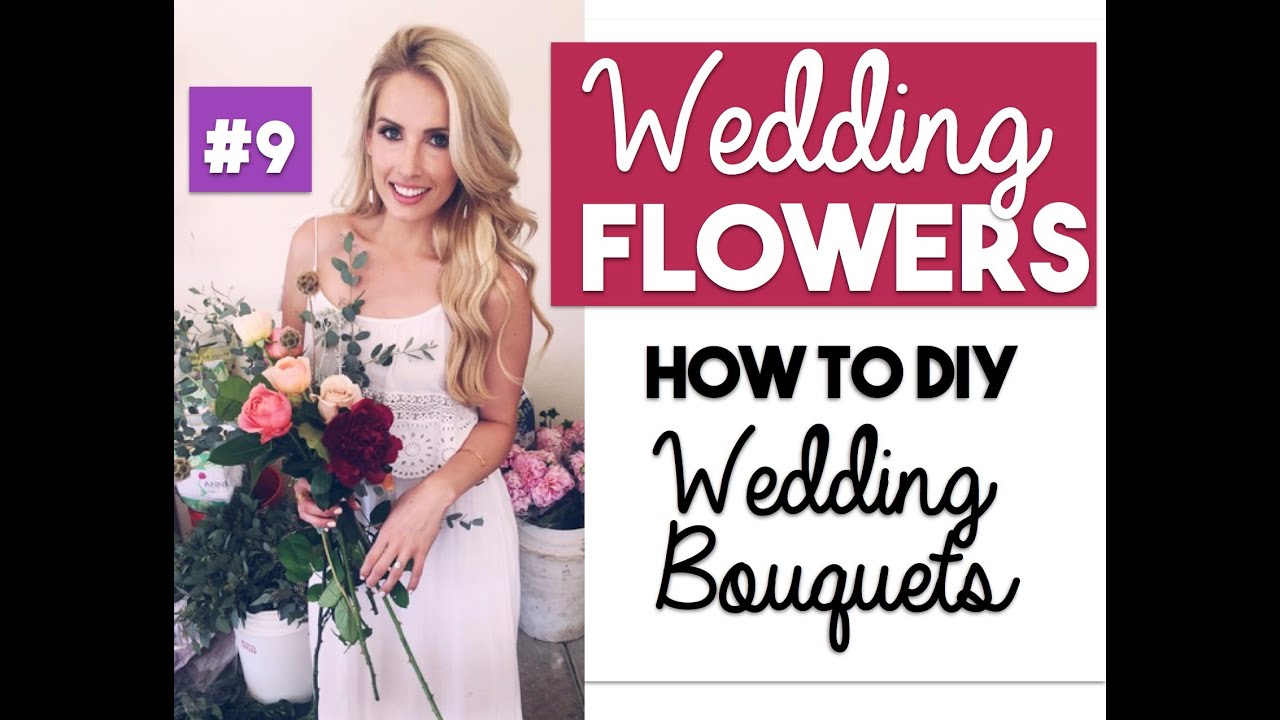Wedding Bouquet DIY | Wedding Wednesdays Ep. 9 | Wedding Flowers