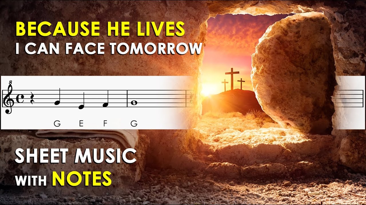 Because He Lives | Sheet Music with Notes for Recorder, Flute, Violin Tutorial