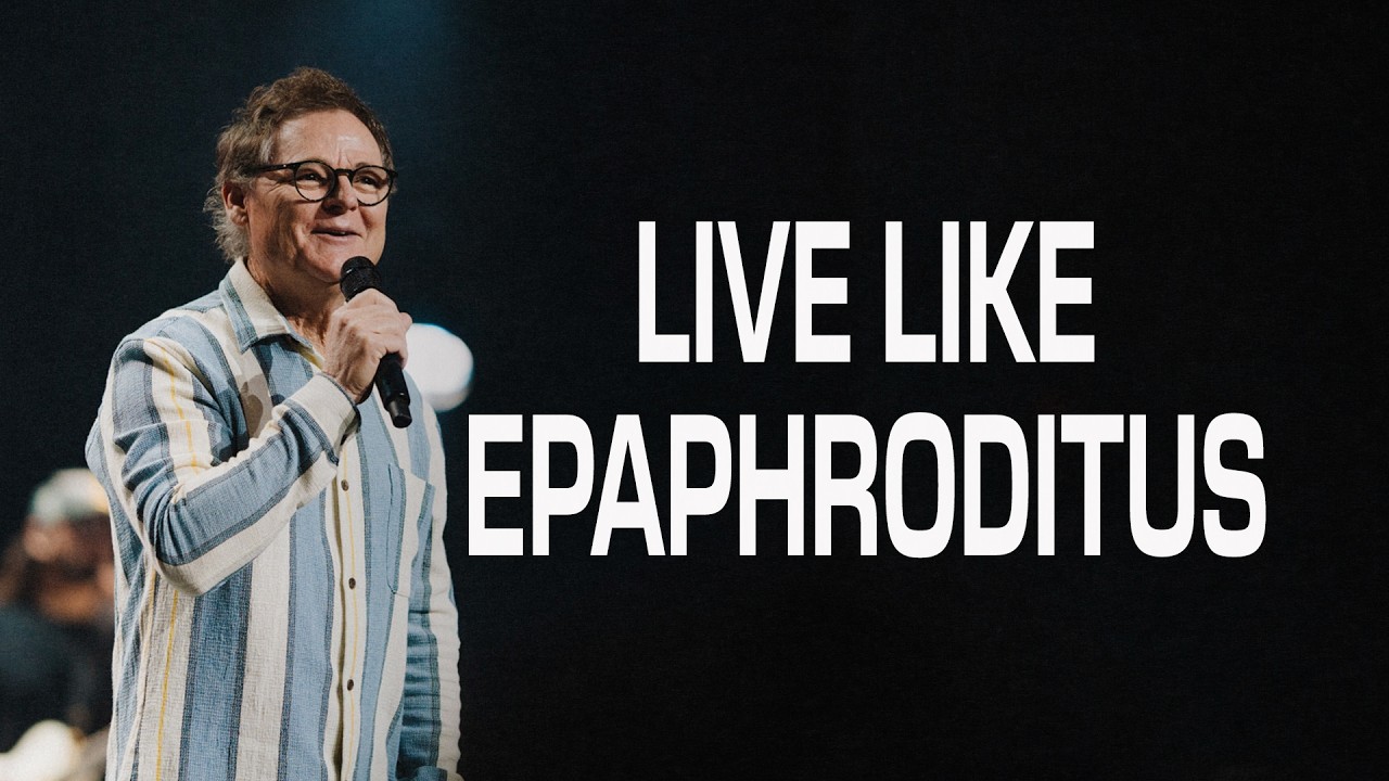 Live Like Epaphroditus: A Study in the Book of Philippians - Dave Patterson