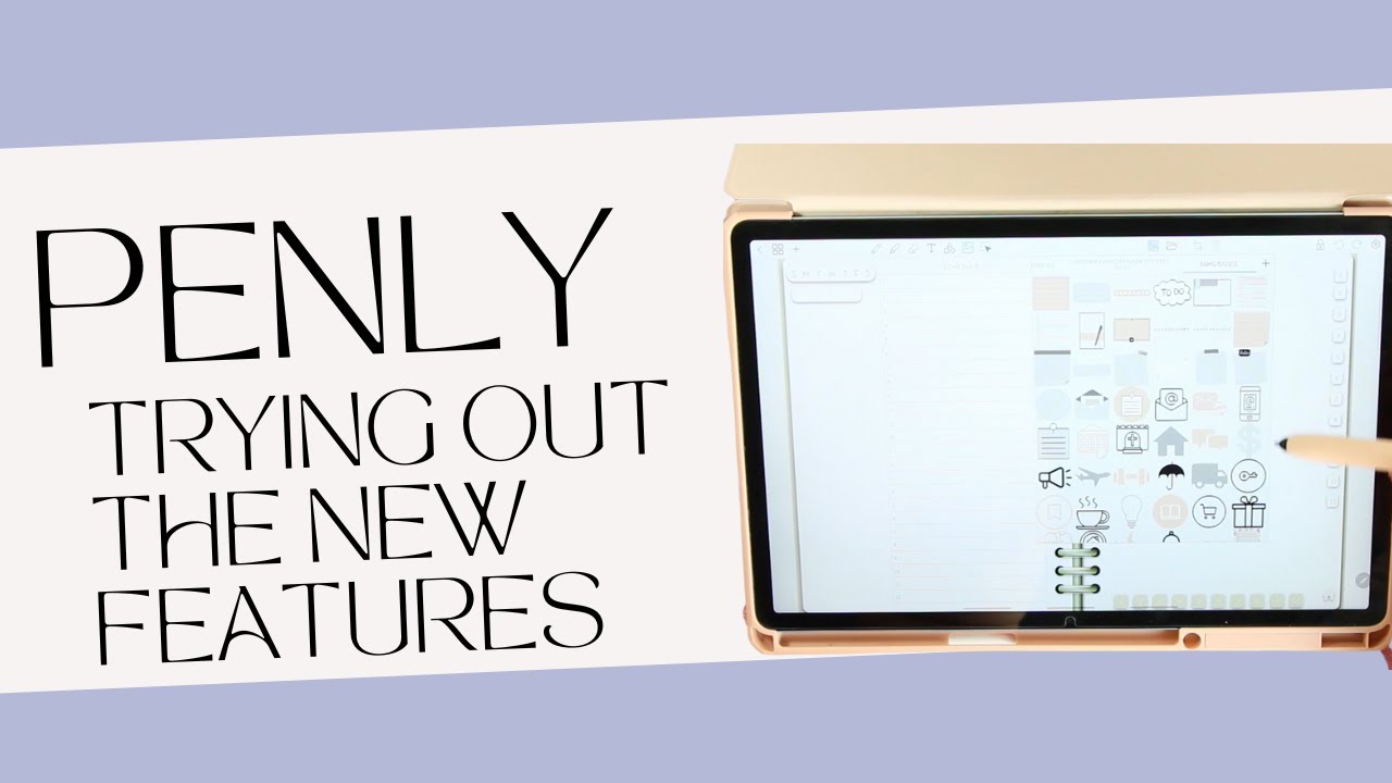 Digital Planning in Penly-My thoughts on the new updates
