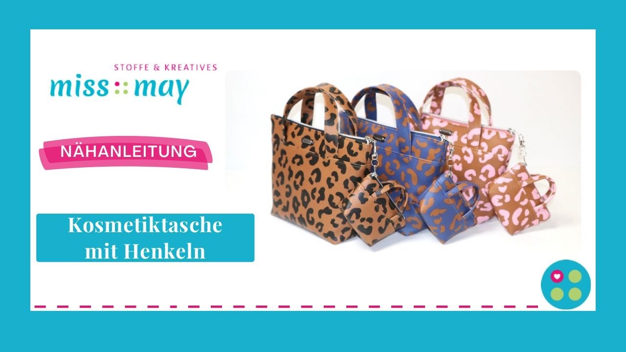 N&auml;hanleitung Kosmetiktasche mit Henkeln *mit kostenlosem Schnittplan*