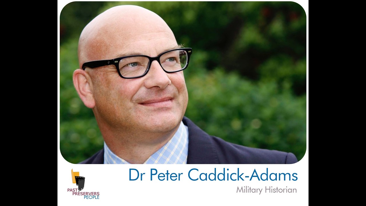 Dr Peter Caddick Adams, Military Historian