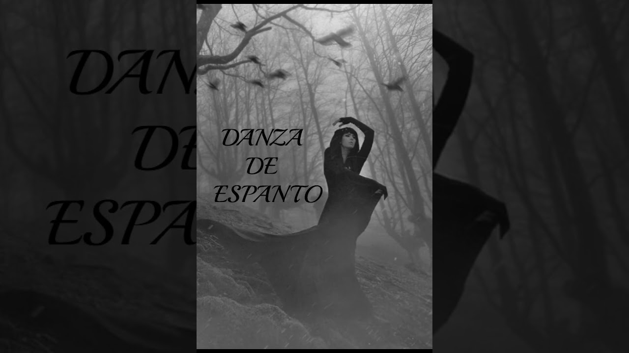 DANZA DE ESPANTO
