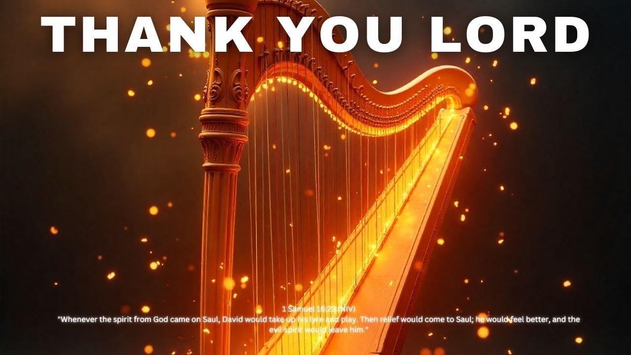 THANK YOU FATHER/PROPHETIC HARP WARFARE INSTRUMENTAL/ WORSHIP MEDITATION MUSIC /INTENSE HARP WORSHIP