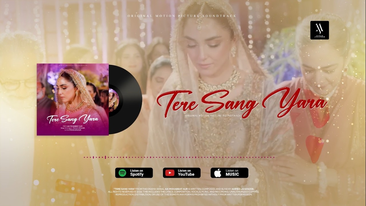 Tere Sang Yara &ndash; Ahmed Jahanzeb | Aik Mohabbat Aur OST | Lyrical Video