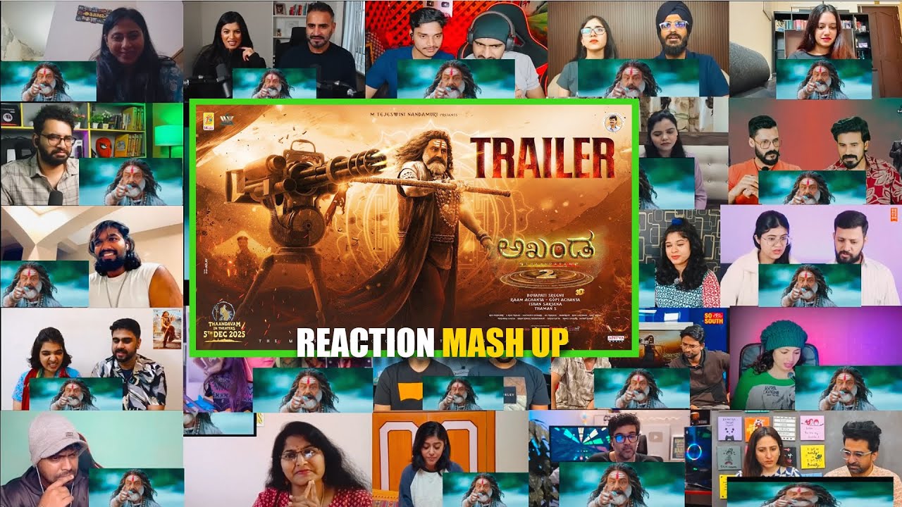 Akhanda 2 Thaandavam Trailer | REACTION MASH UP - Nandamuri Balakrishna