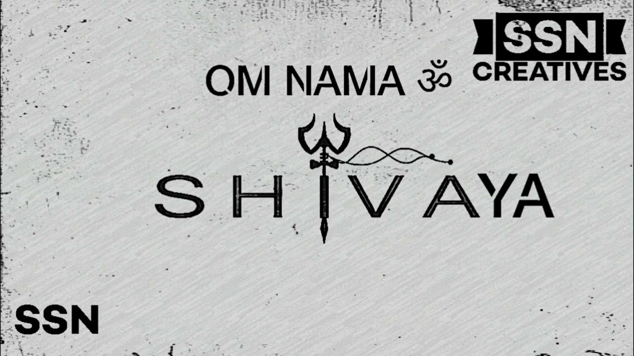 OM nama sivayaa Lyrical song /SSN Lyrical/SSN CREATIVES 