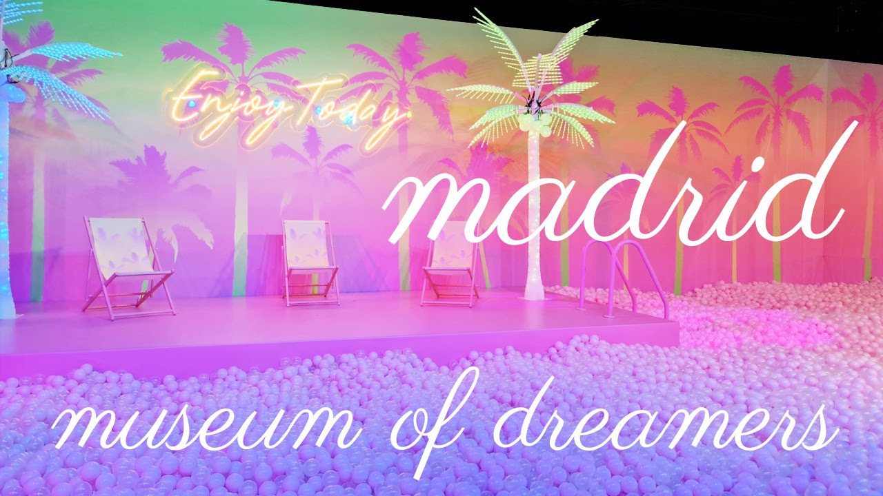 Madrid - Museum of Dreamers