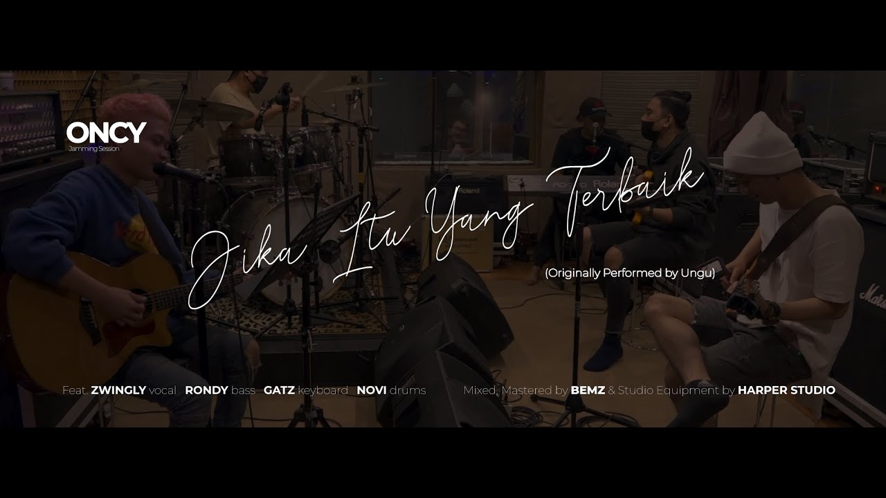Oncy Jamming (ONJAM) : Jika Itu Yang Terbaik Live