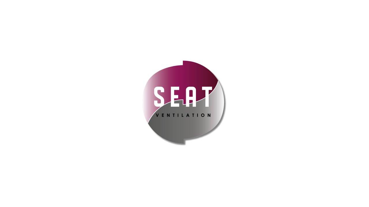 SEAT Ventilation – Vidéo Institutionnelle 2026 | Innovation, Performance & Sécurité