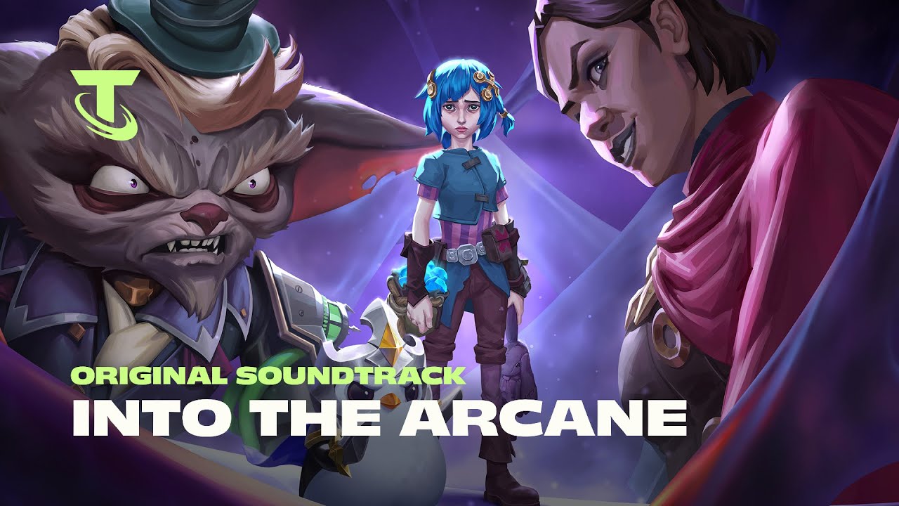 Into the Arcane | Original Soundtrack - Teamfight Tactics
