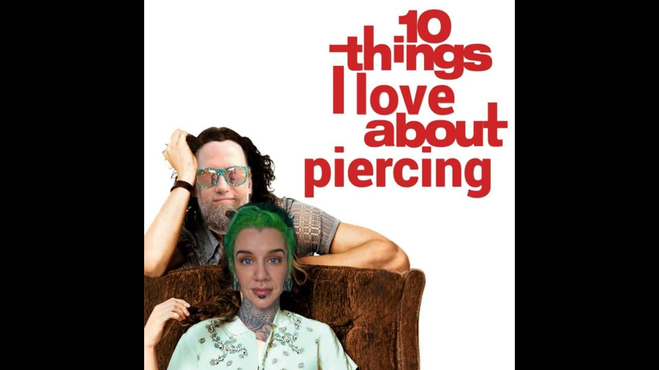 263 - 10 things I love about piercing
