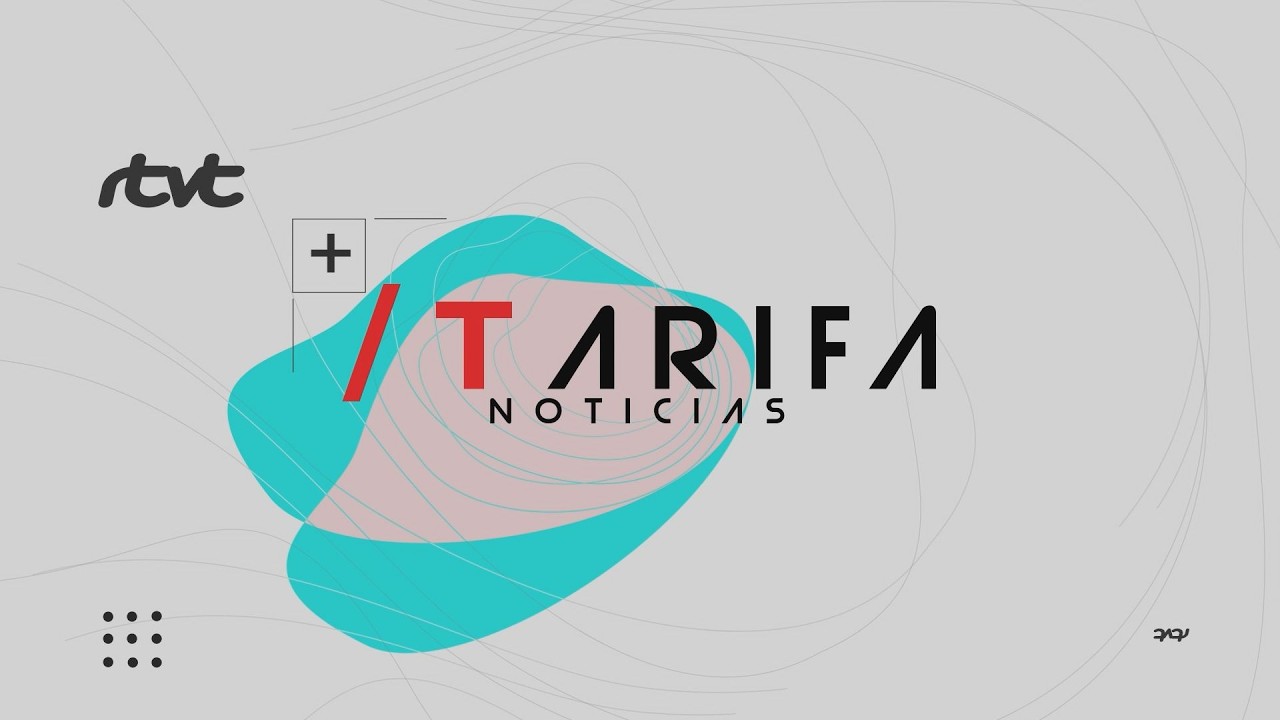 TarifaNOTICIAS 19 MARZO 2026 EDICIÓN nº 6312