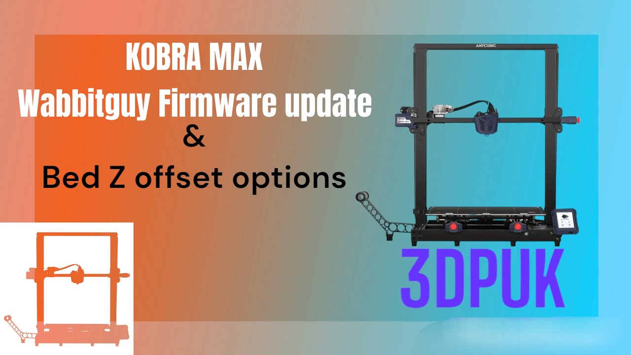 Прошивка Anycubic Kobra Max Wabbitguy и опция смещения по оси Z #anycubic #kobramax #3dpuk #3d #3...