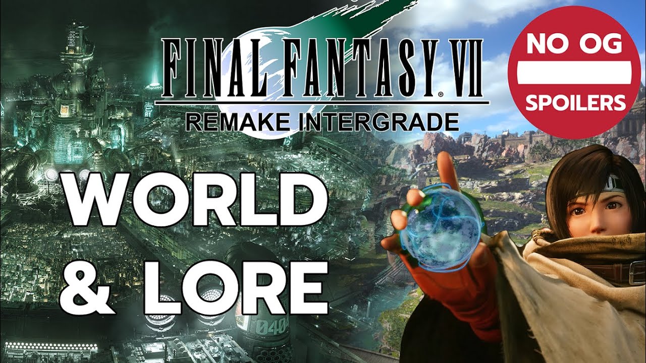 Final Fantasy 7 - World & Lore
