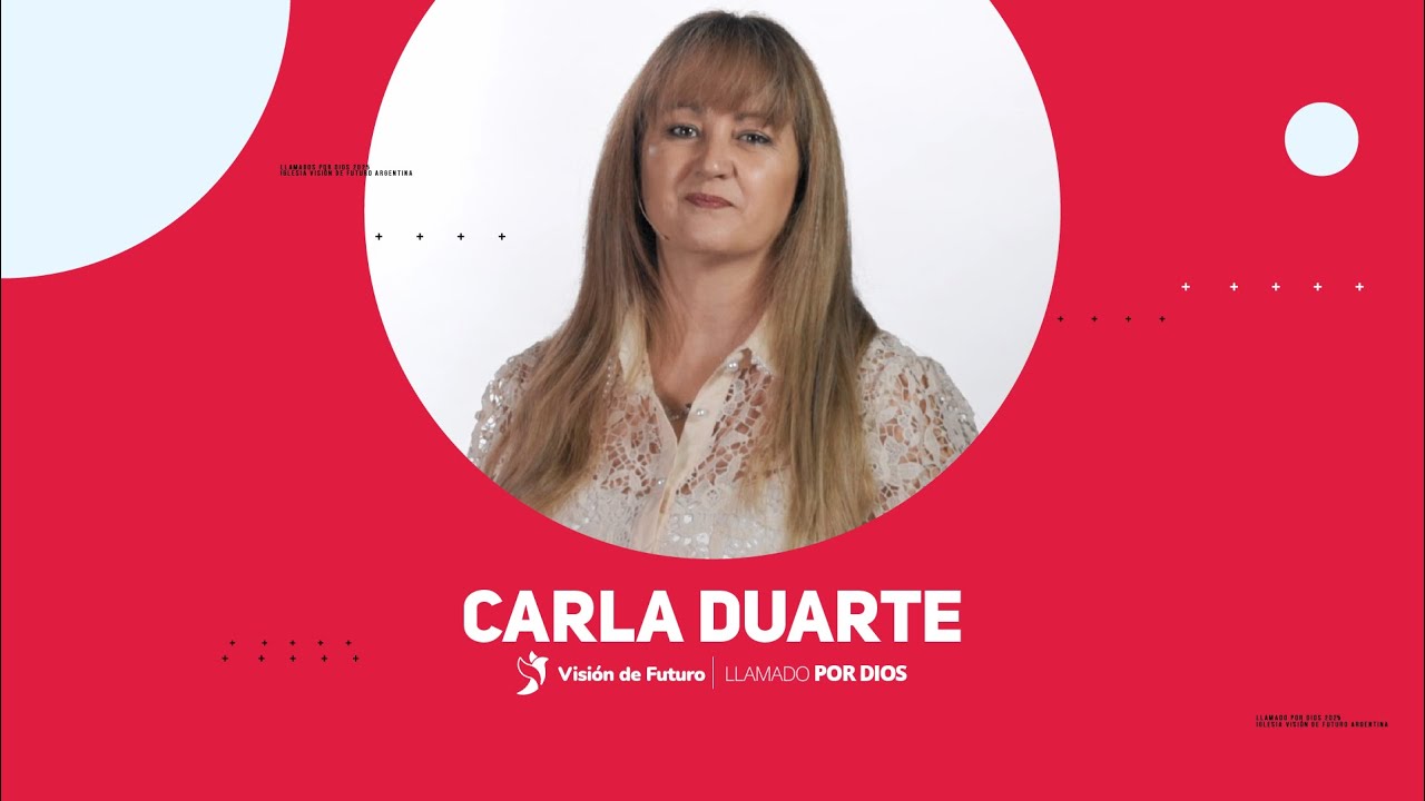Llamado por Dios | Carla Duarte
