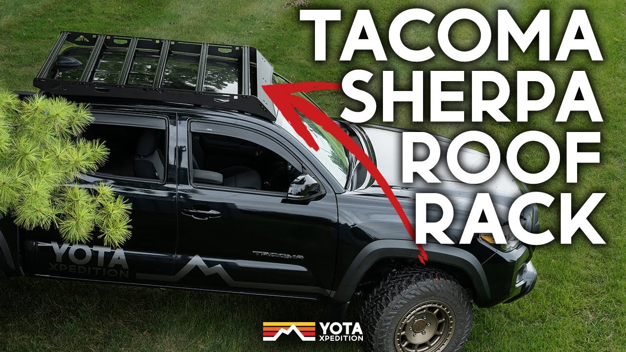 Tacoma Sherpa Roof Rack | The Grand Teton | 2005-2023