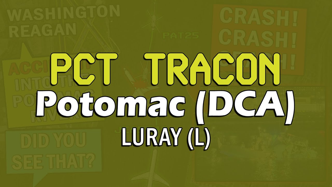 ATC RADAR [PCT] (LURAY) | Mid-Air Crash over Potomac