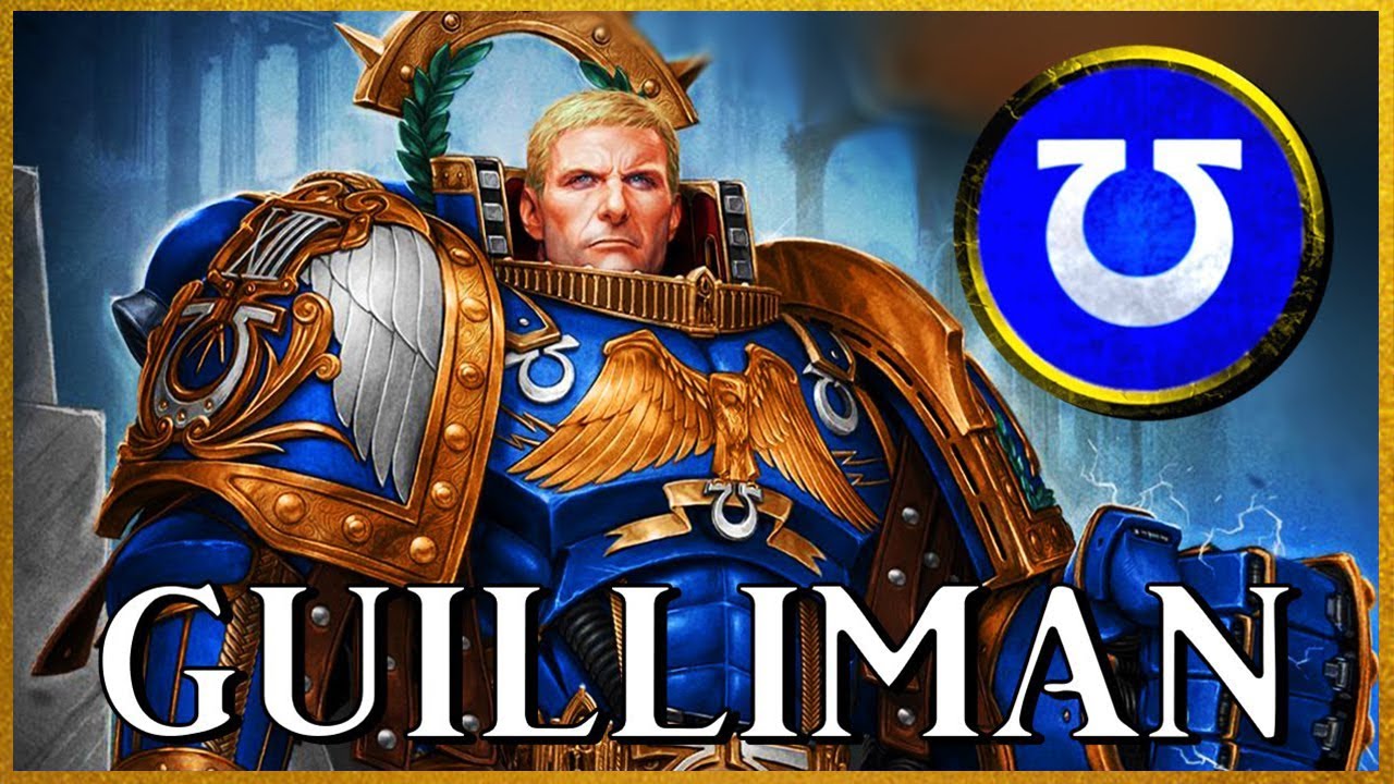 ROBOUTE GUILLIMAN - Master of Ultramar | Warhammer 40k Lore