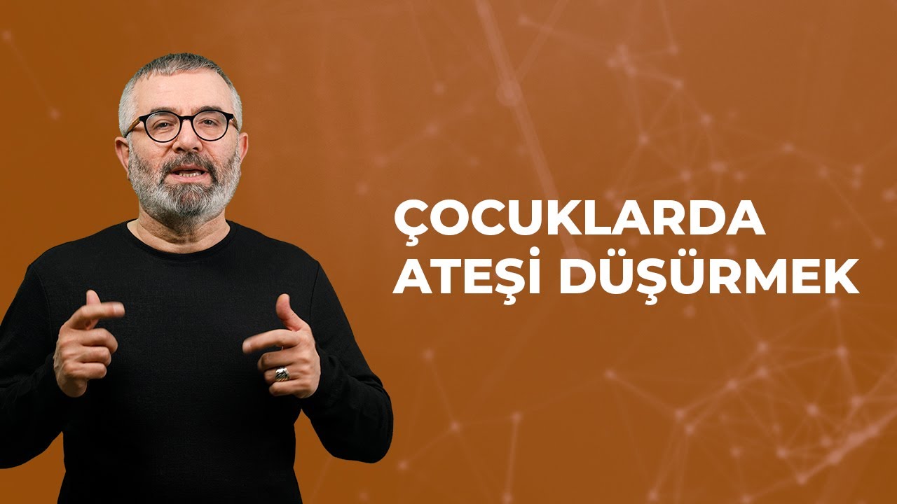 Çocuklarda Ateşi Düşürmek