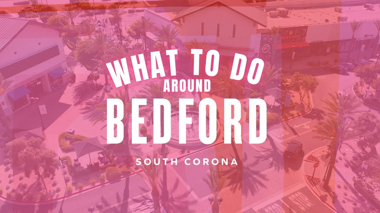 What to Do Around Bedford South Corona