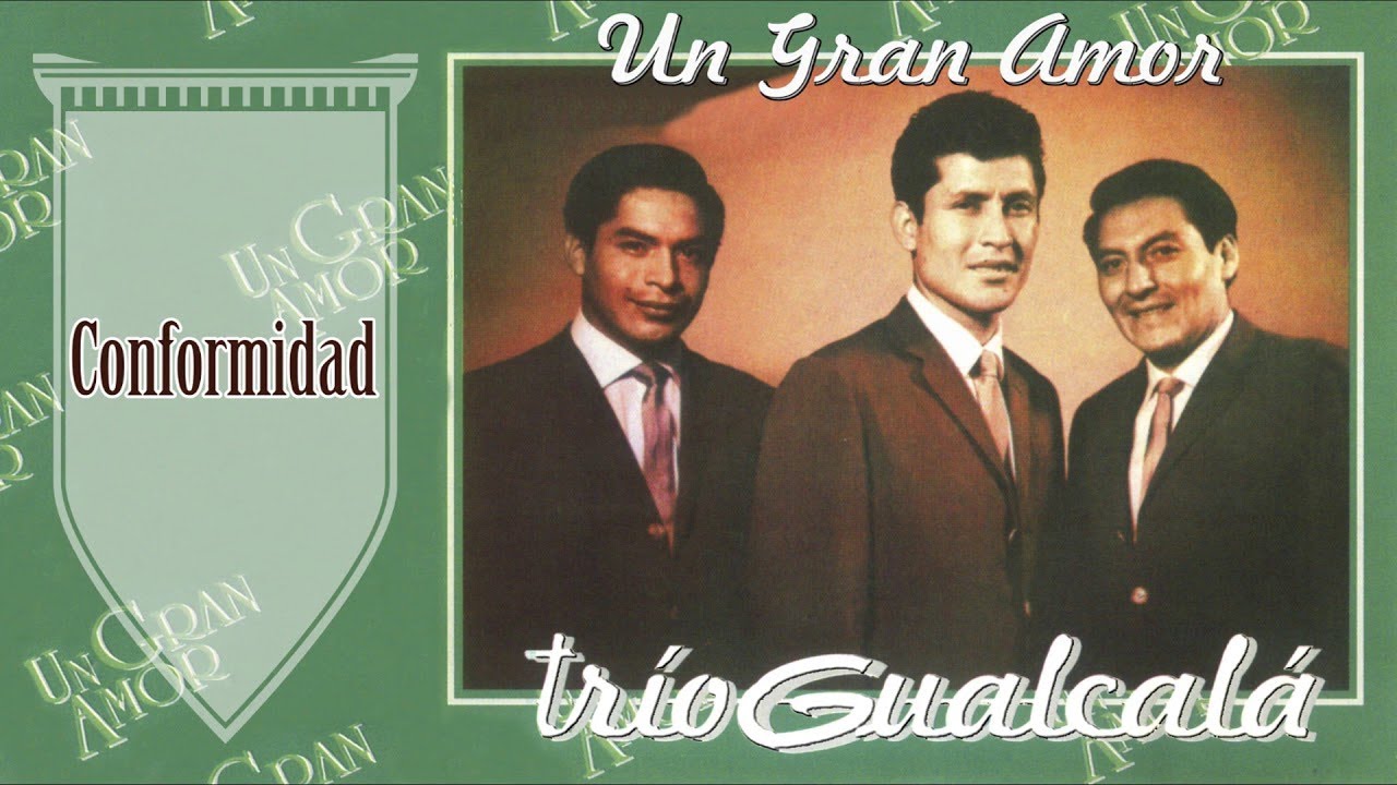 Conformidad - Trío Gualcalá | Música Colombiana