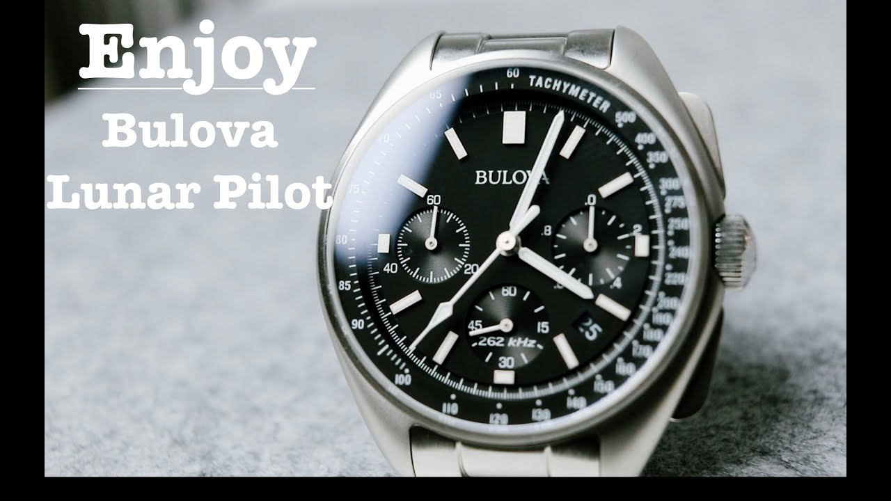 Enjoy the watch | Bulova Lunar Pilot 96B258