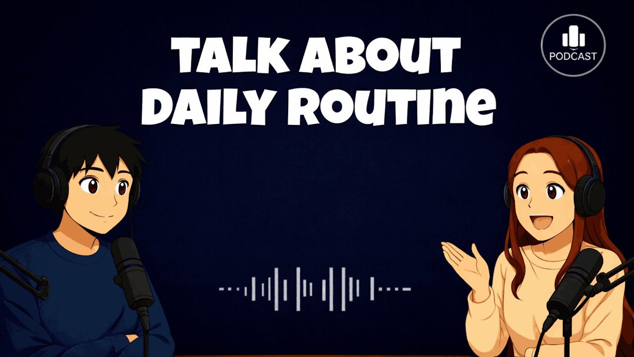 English Conversation Practice | Morning Routine, Work & Night Life | Daily Life Podcast