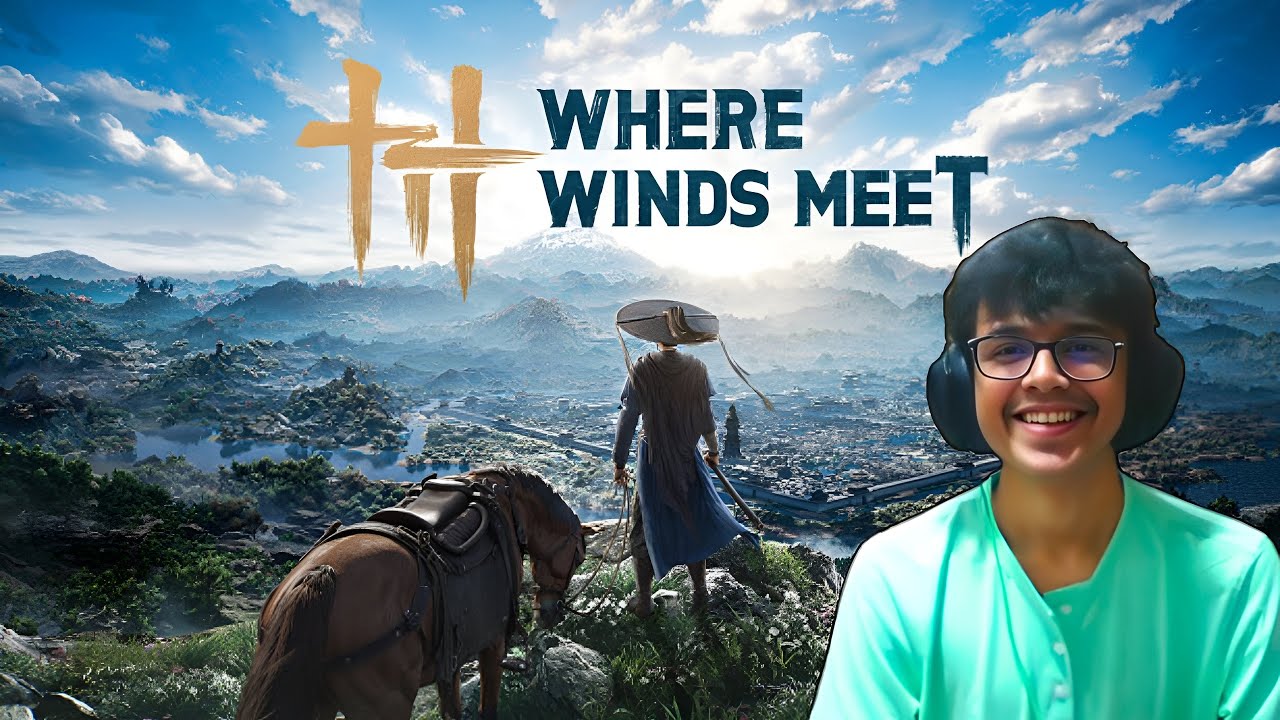 WHERE WINDS MEET :)