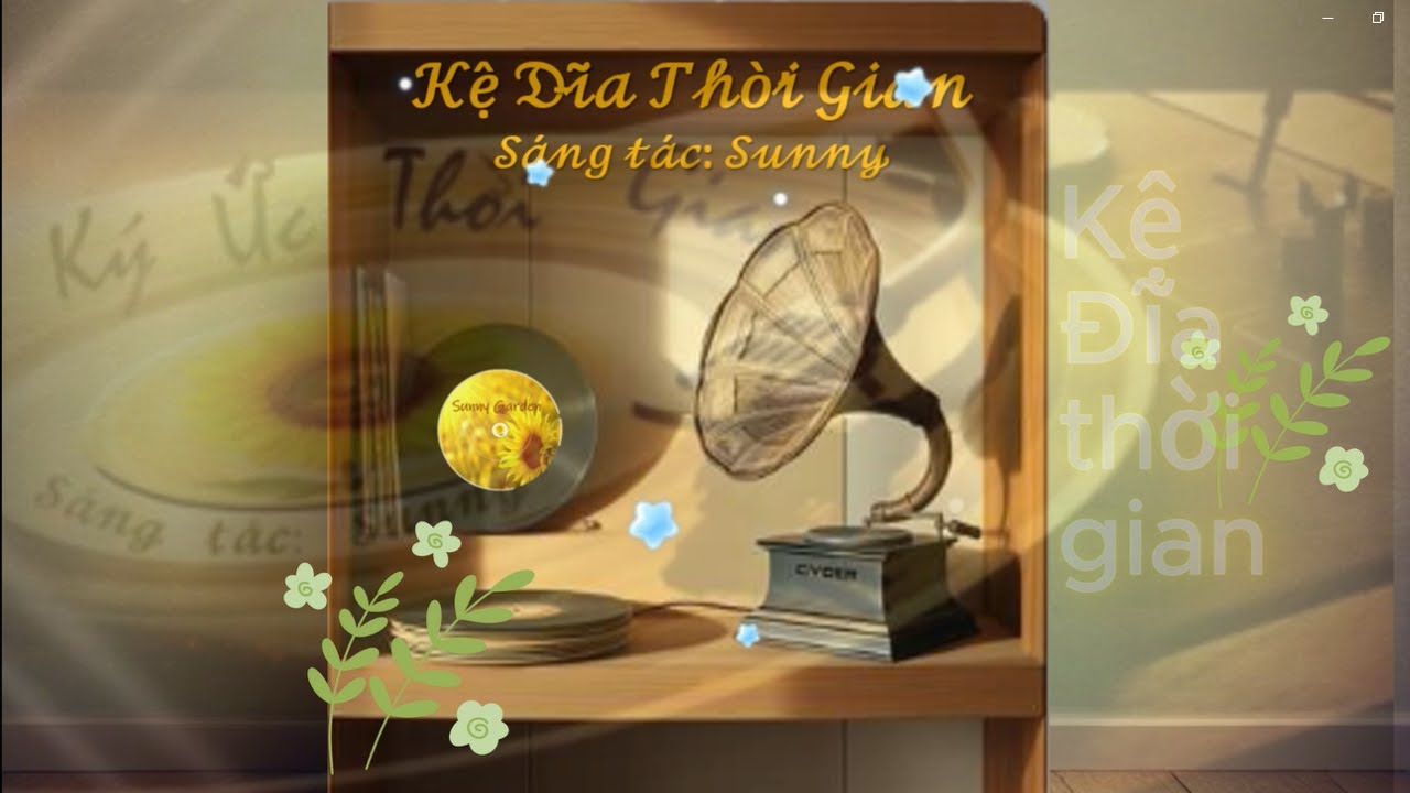 Ca khúc - SG40: KỆ ĐĨA THỜI GIAN