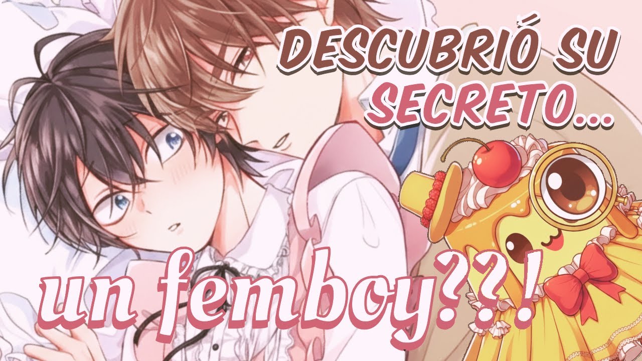 SE ENAMORÓ DE UN FEMBOY!! | resumen yaoi | Flancito BL