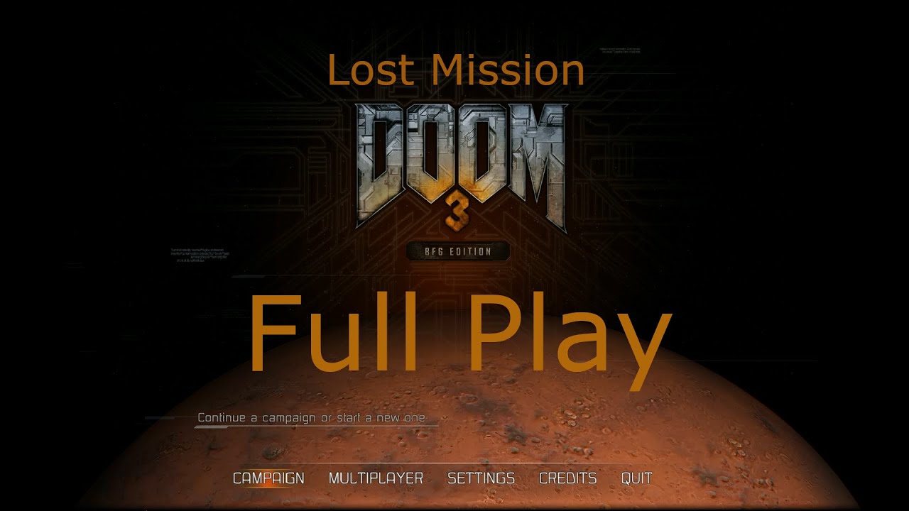 Doom 3 BFG - Lost Mission | Recruit | Full Play | No Commentary