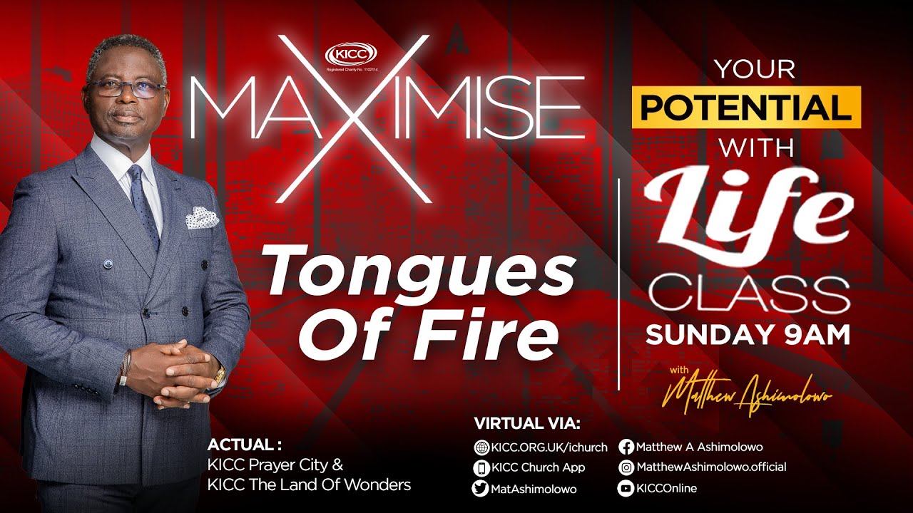 KICC Life Class | Liquid Fire Of Tongues Pt 4 | 26-06-2022