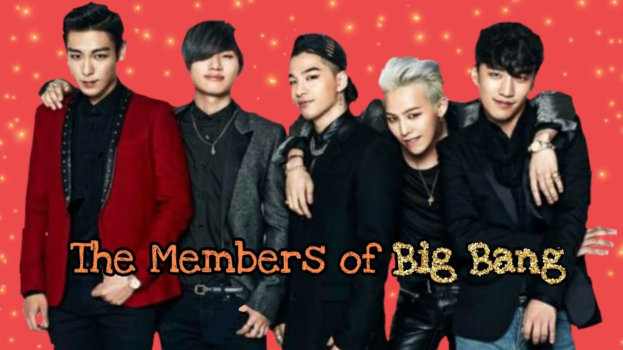 The Members of Big Bang