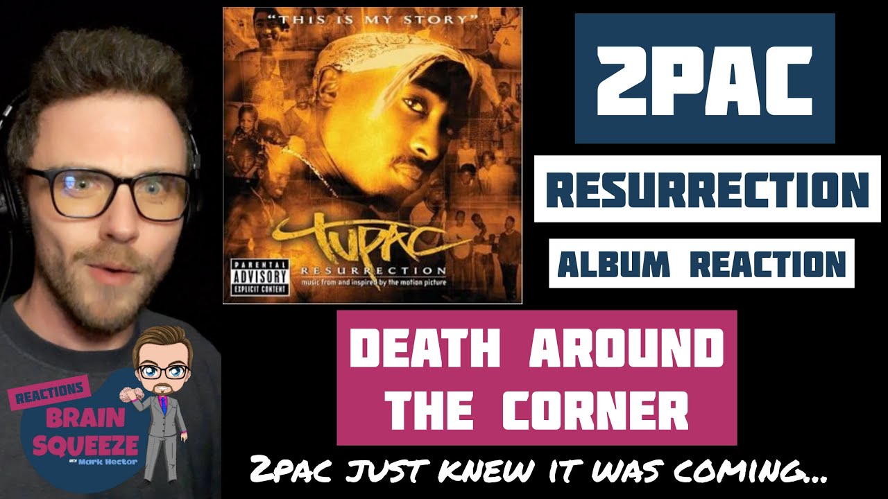 2Pac - Death Around the Corner | DID 2PAC PREDICT HIS DEATH? | 2PAC TURNS ME INTO A RAPPER (OR TRYS)