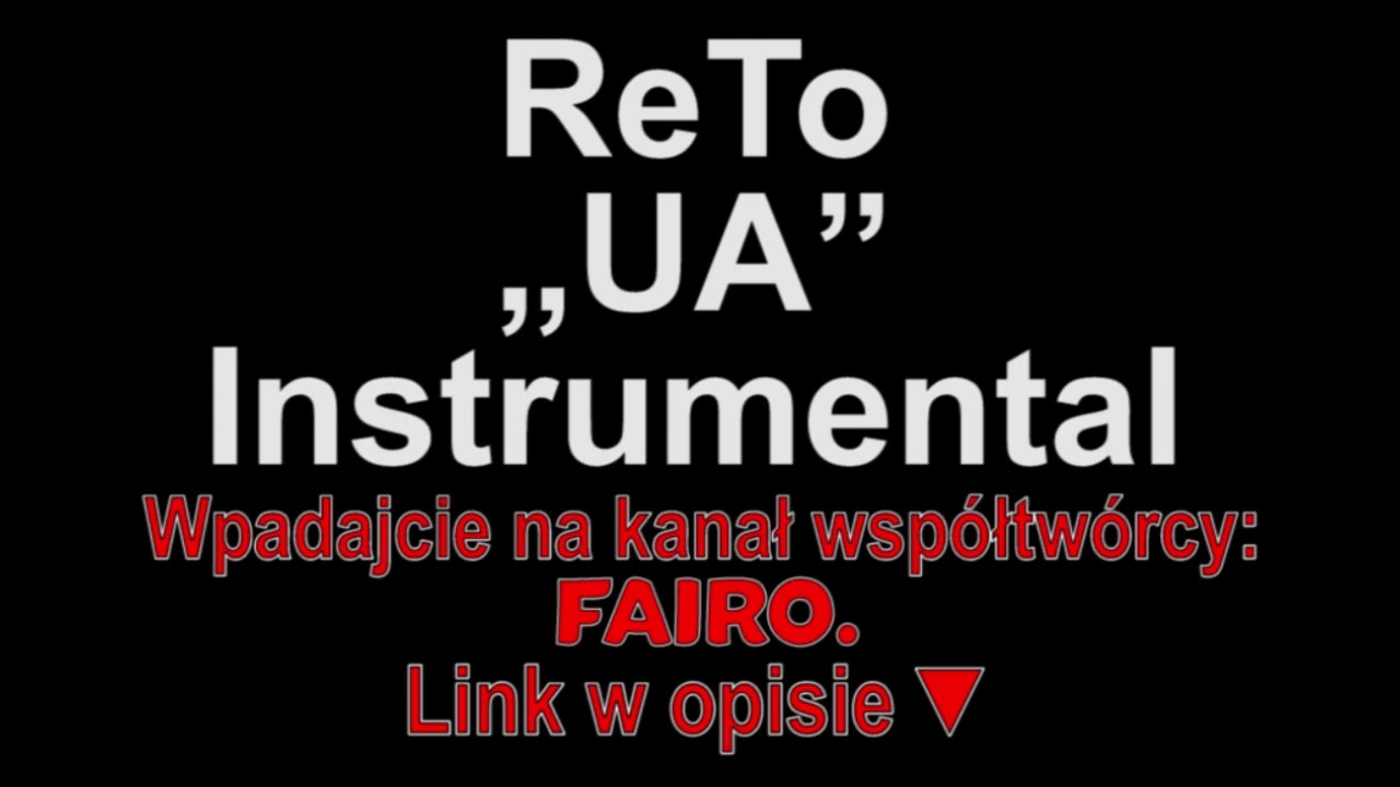 ReTo - „UA” Instrumental (Piosenki dla widzów)