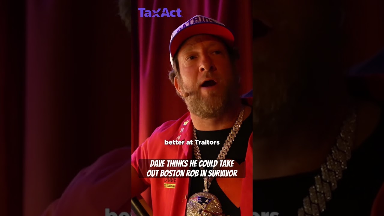 Boston Rob thinks Dave would be great on Traitors @taxact