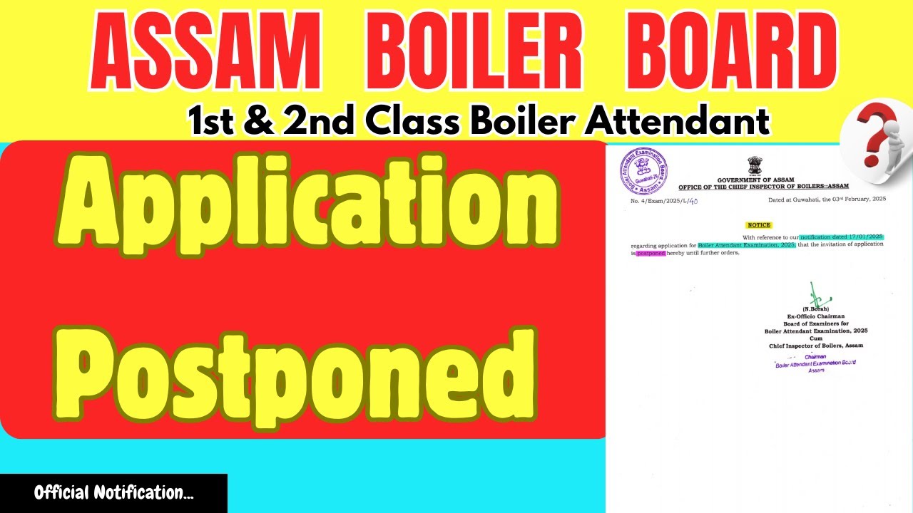 Assam Boiler Attendant Exam Notice | Important Notice
