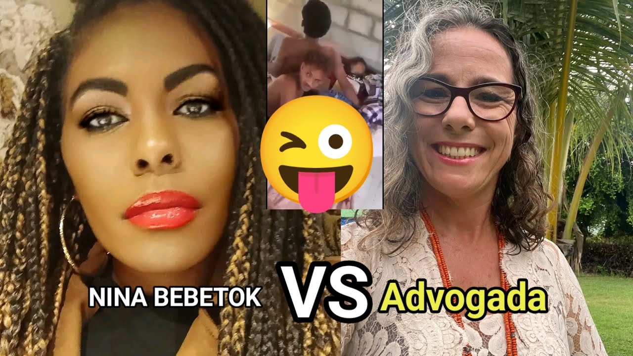 Nina Bebetok vs Advogada,Konaba Kazu Mane Nain 3 H£t Lanfan Ne