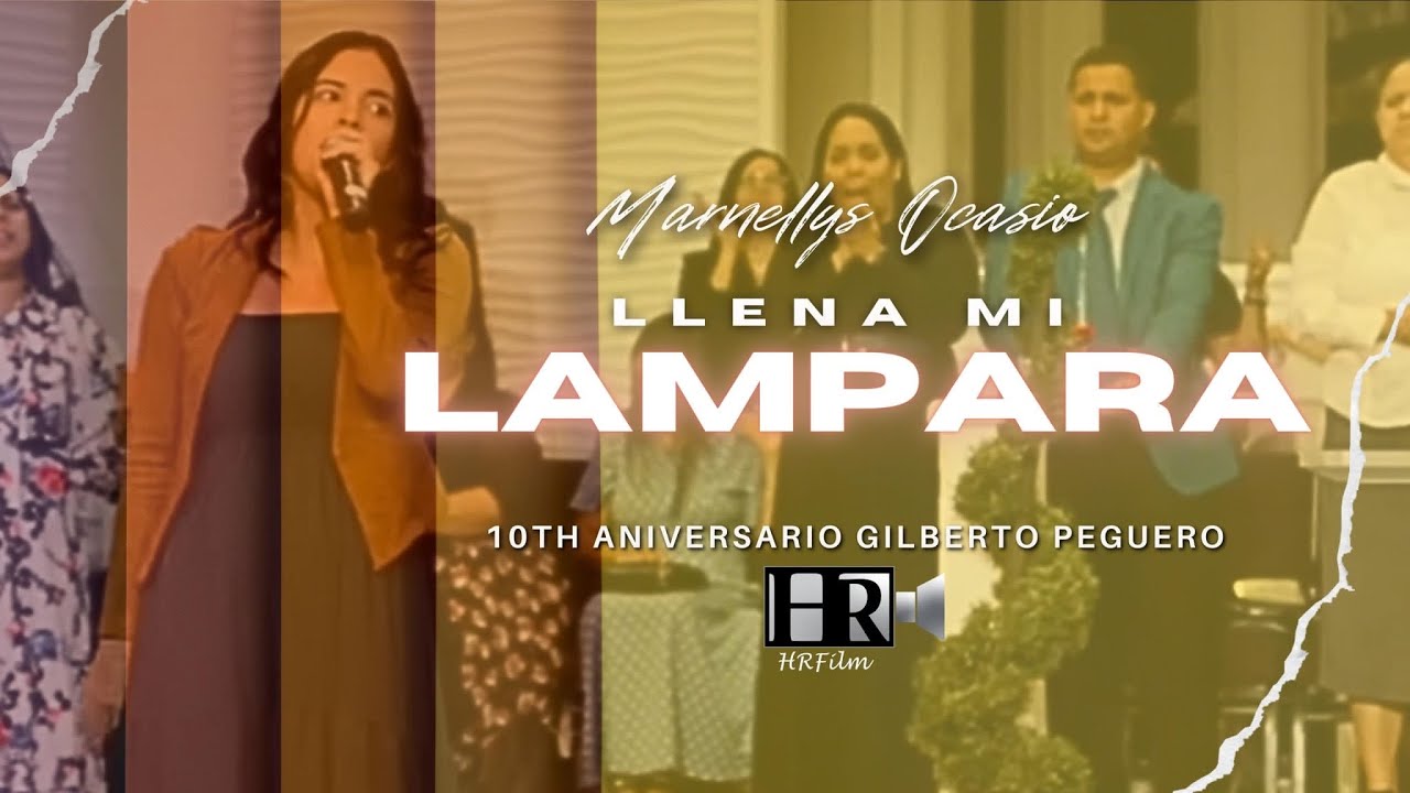 Marnellys Ocasio - Llena Mi Lámpara Live (10th Aniversario Gilberto Peguero)