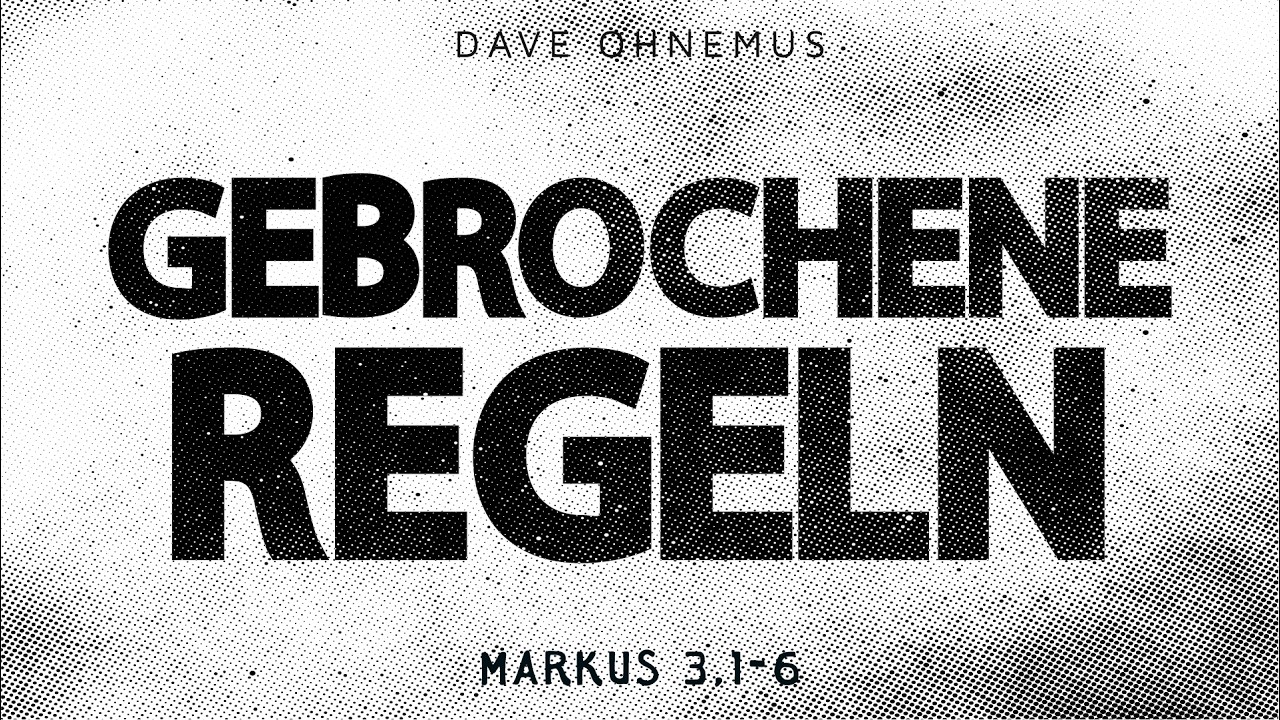 Jesus BRICHT die Regeln - David Ohnemus