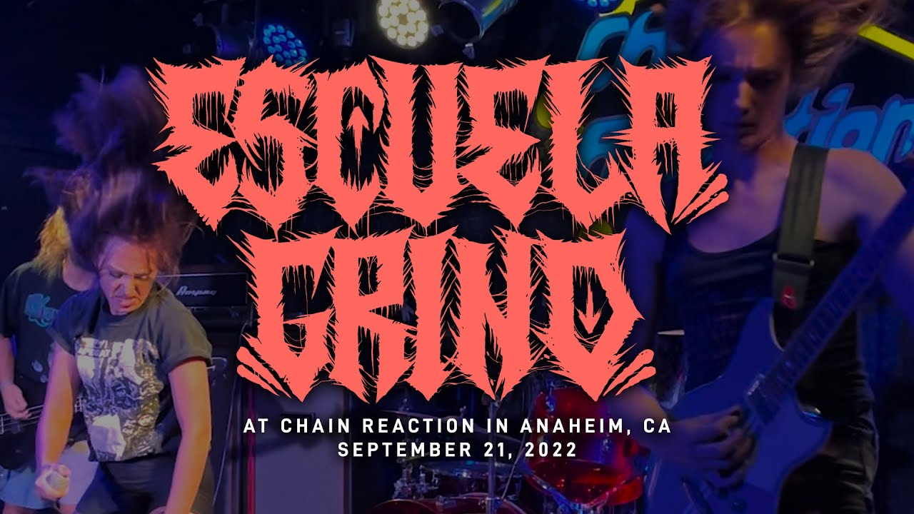 Escuela Grind @ Chain Reaction in Anaheim, CA 9-21-2022 [FULL SET]