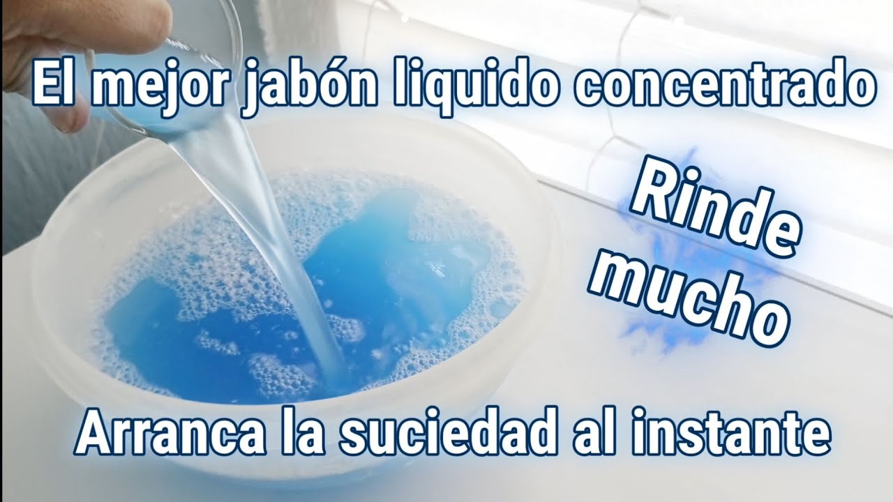 El mejor jabón líquido concentrado - Rinde mucho - Arranca la suciedad al instante